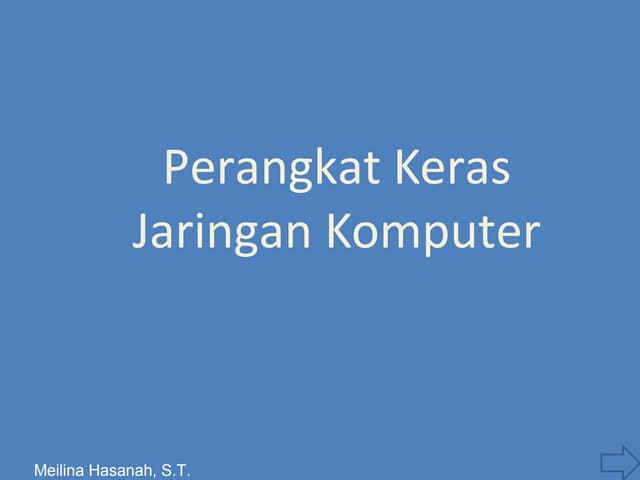 Perangkat Pendukung Koneksi Internet: Jaringanmu, Dunia Informasi di Ujung Jari