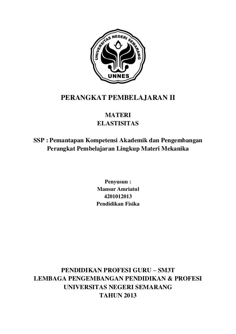 Contoh Perangkat Pembelajaran Ppg Sm3t Unnes Tentang Elastisitas By