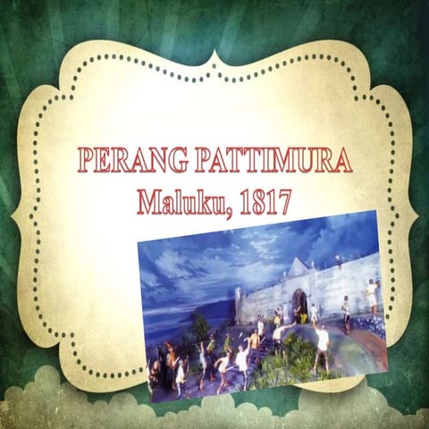 PERANG PATTIMURA MELAWAN VOC