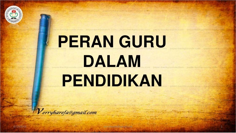 Peran Guru Dalam Pendidikan Ferianus Harefa Peran Guru Dalam Pendidikan Ferianus Harefa