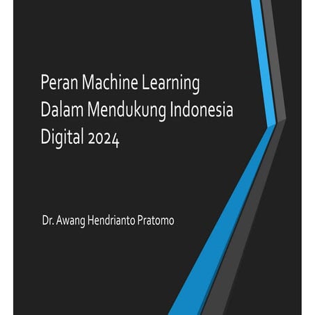 Peran ML mendukung Indonesia Digital 2024.pdf
