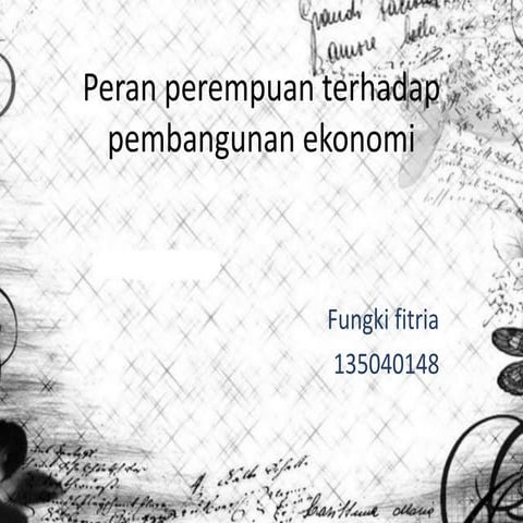 Peran perempuan terhadap pembangunan ekonomi