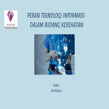 peran teknologi informasi dalam bidang kesehatan  (AYU).pdf
