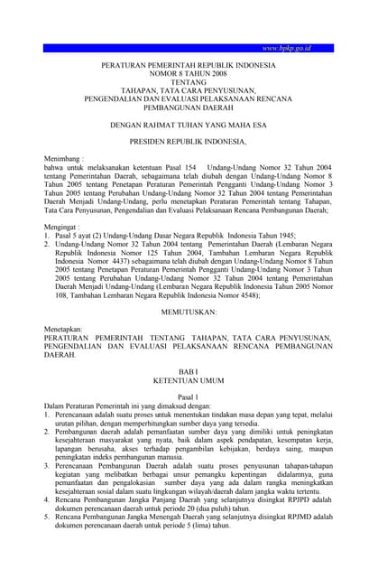 Peraturan pemerintah nomor 8 tahun 2008 tentang tahapan, tata cara penyusunan...