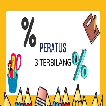 PERATUS THN 3.pptx, sebut peratus dan kenali peratus | PPTX
