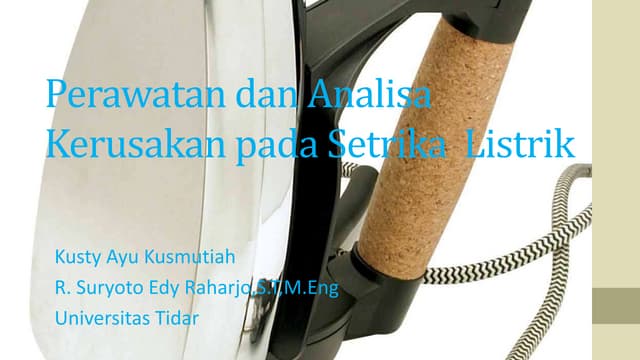 Perawatan dan analisa kerusakan pada setrika  listrik