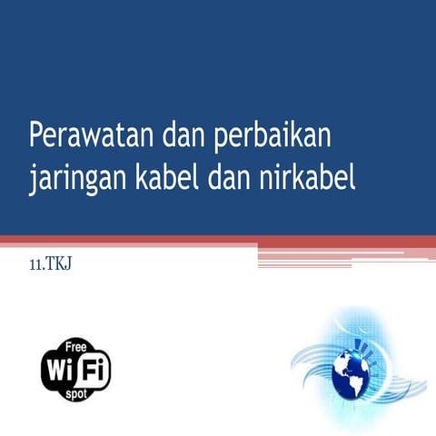 Perawatan jaringan.ppt