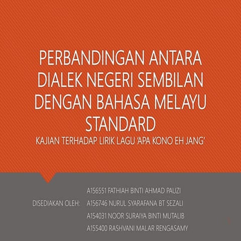 Perbandingan antara dialek negeri sembilan dengan bahasa melayu