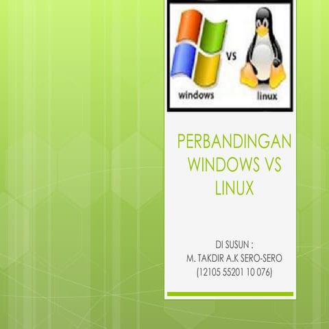 Perbandingan windows vs linux