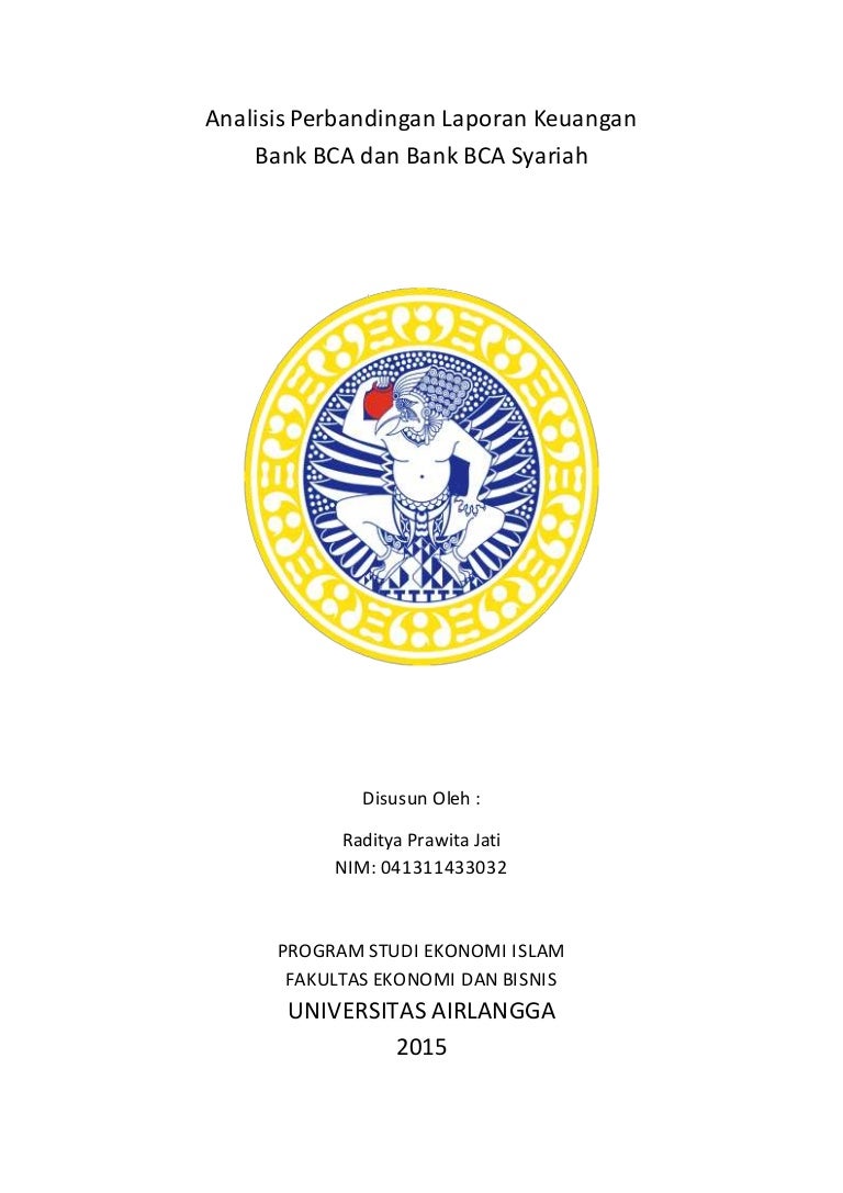 Analisis Perbedaan Laporan Keuangan Bank Bca Syariah Dan Konvensional