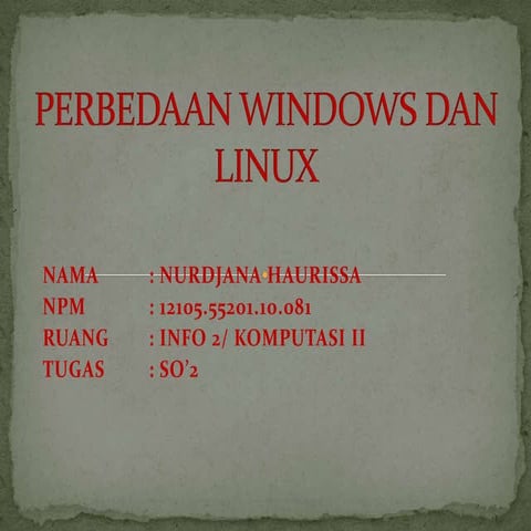 Perbedaan windows dan linux