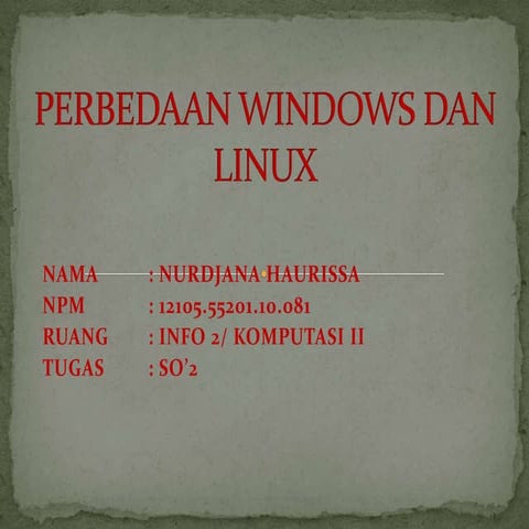 Perbedaan windows dan linux