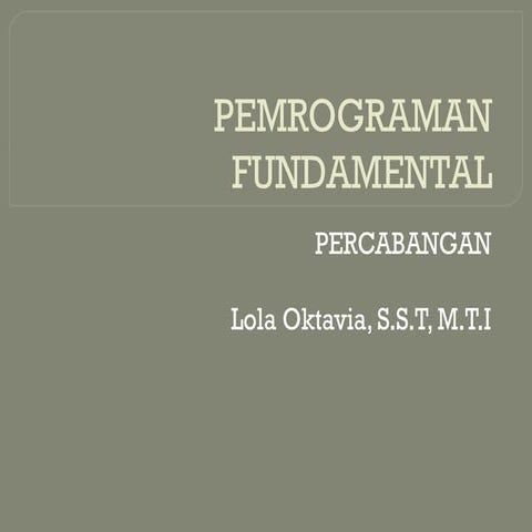 Fundamental Concepts of Conditional Branching in Java Programming | PPTX