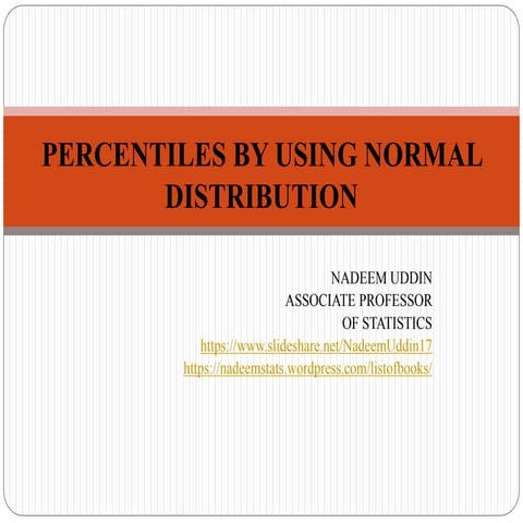 Percentiles by using normal  distribution