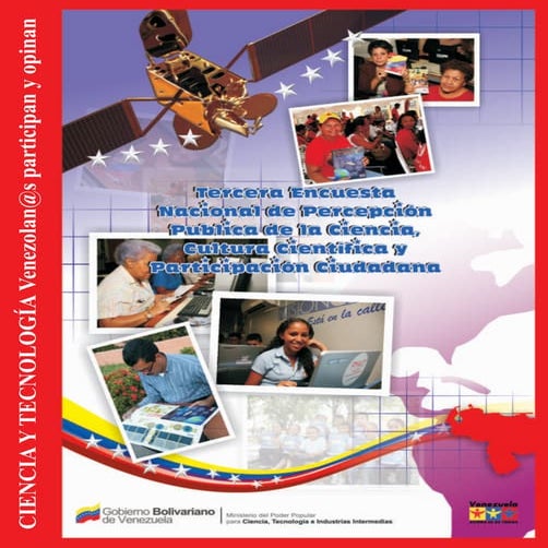 Tercera Encuesta Nacional de Percepción Pública de la Ciencia, Cultura Científica y Participación Ciudadana. Mario Samuel Camacho 