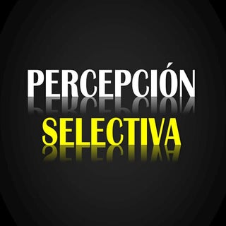Teoría de Percepción selectiva
