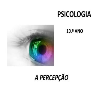Sensação e Percepção