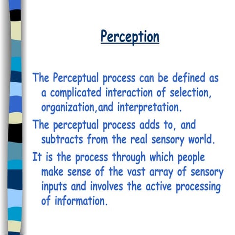 Perception
