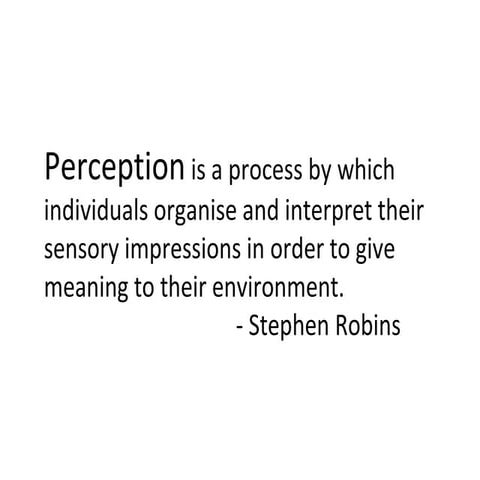 Perception