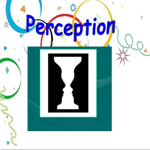 perception-120601103144-phpapp02.pptx