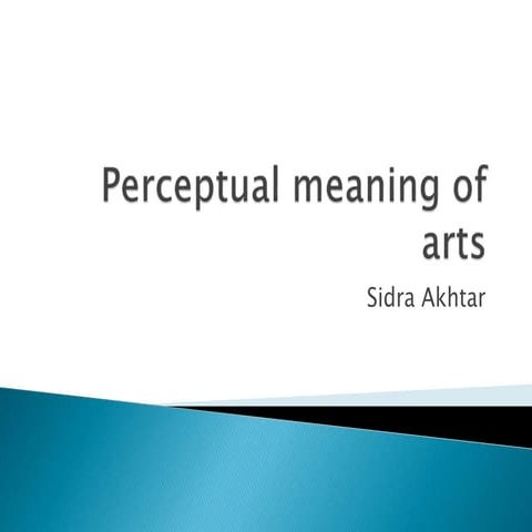 perceptual meaning of art in Psychology 