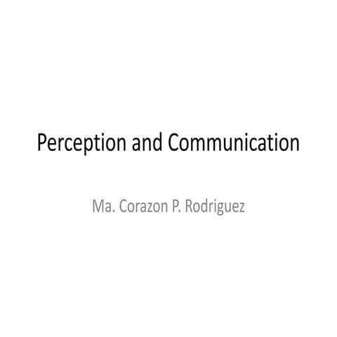 Perception and Communication