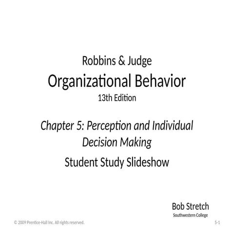 Organizational Behaviour Stephen Robbins 14Ed. Chapter 6 | PDF