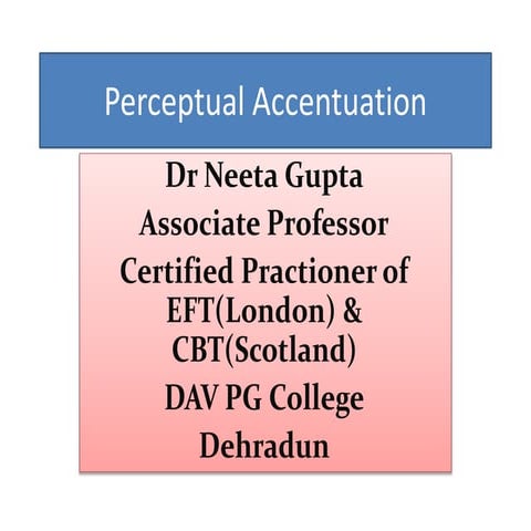 Perceptual Accentuation