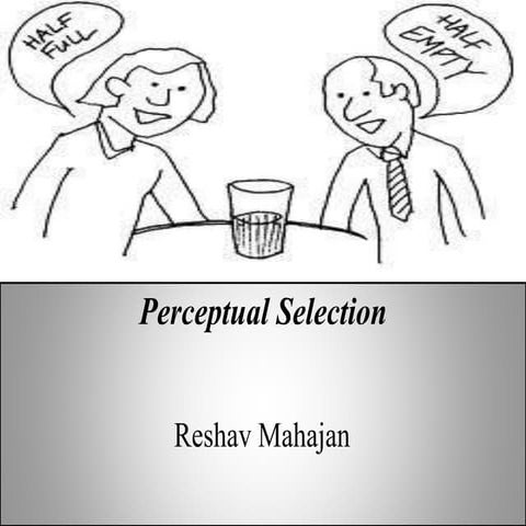 Perceptual selection