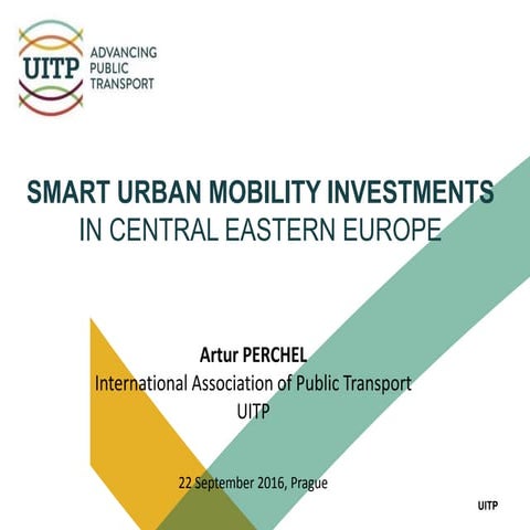 Smart Urban Mobility Investments