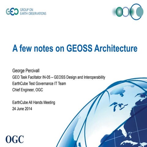 AHM 2014: A Few Notes on GEOSS Architecture