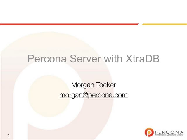Percona 服务器与 XtraDB 存储引擎