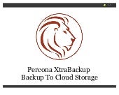 Percona XtraBackup Backup to Cloud ...