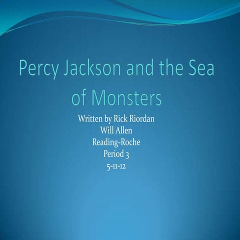 Percy jackson and the sea of monsters book report will allen reading 61