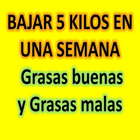 Perder peso   grasas buenas