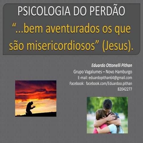 Perdão na visão espírita | PPTX