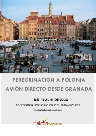 Peregrinacion polonia desde Malaga con jbelinchon