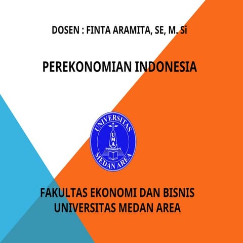 PEREKONOMIAN-INDONESIA-PEREKONOMIAN-INDONESIA-DARI-MASA-KE-MASA.ppt