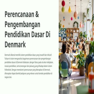 Perencanaan-and-Pengembangan-Pendidikan-Dasar-Di-Denmark.pptx