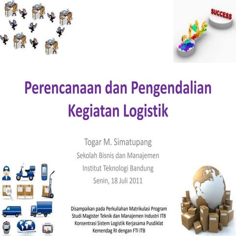 Perencanaan dan pengendalian kegiatan logistik