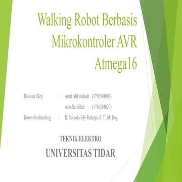 Walking Robot Berbasis Mikrokontroler ATmega16