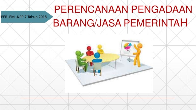 Perencanaan Pengadaan Perlem 7