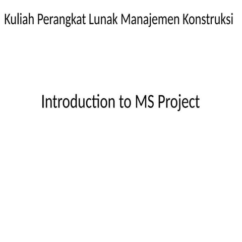 Perencanaan Pengendalian-Proyek-Konstruksi-MS-PROJECT.pptx