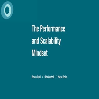 The Performance and Scalability Min...