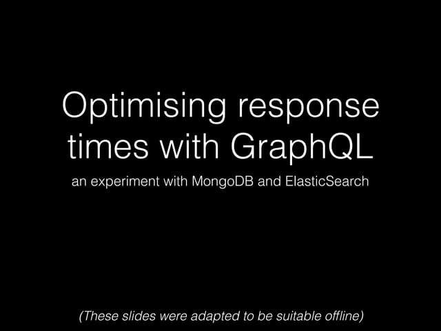 Performance optimisation with GraphQL
