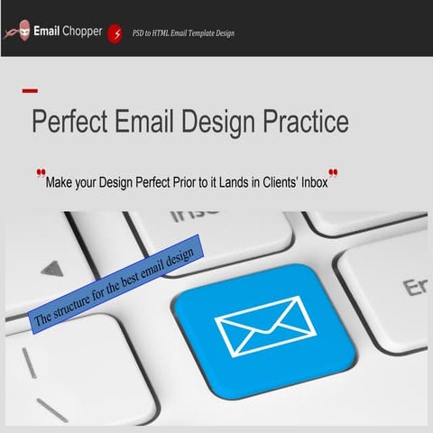 How to Design Perfect Email Temnplate Practice