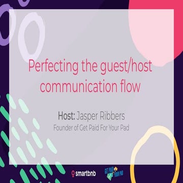Perfecting the guest host communication flow