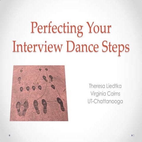 Perfecting your interview dance steps