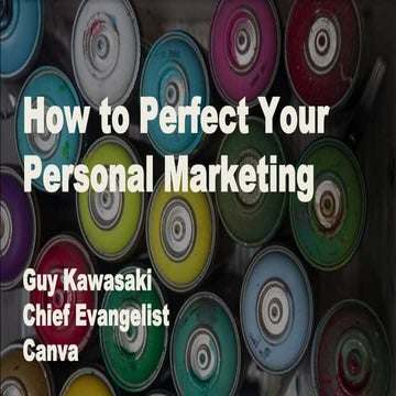 How to Perfect Your Personal Marketing