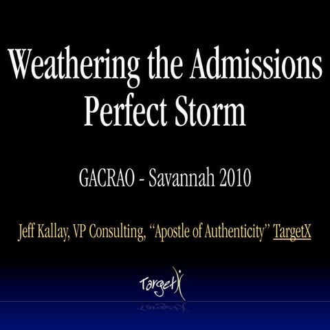 GACRAO Perfect Storm